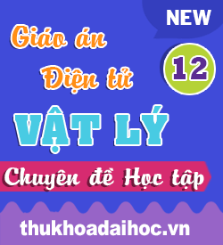 Giáo án Powerpoint Chuyên đề Học tập KNTT Vật lý 12